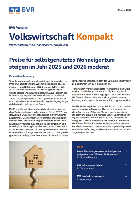 27. Juni 2025: Preise für selbstgenutztes Wohneigentum  steigen im Jahr 2025 und 2026 moderat
